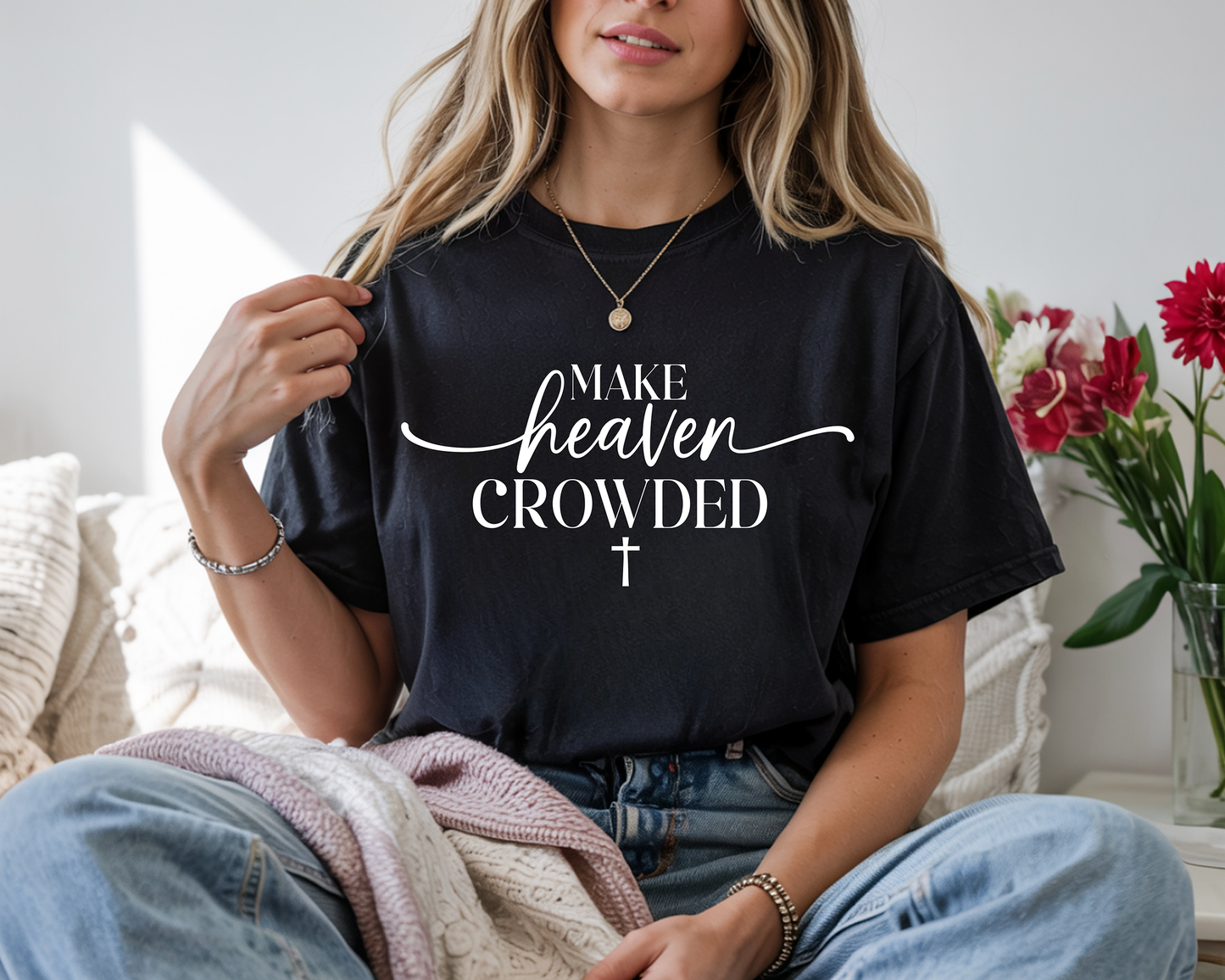 Make Heaven Crowded-White- Full Color-DTF Transfer-WHOLESALE