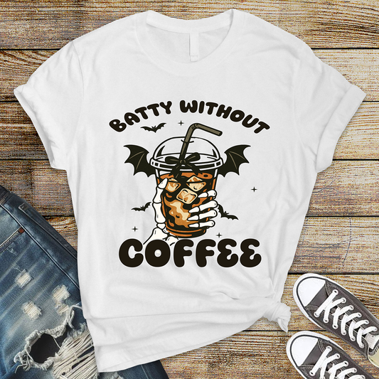 Batty Without Coffee - DTF TRANSFER