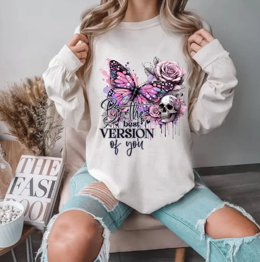 Be The Best Version- Full Color- DTF TRANSFER -2-5 Business Days