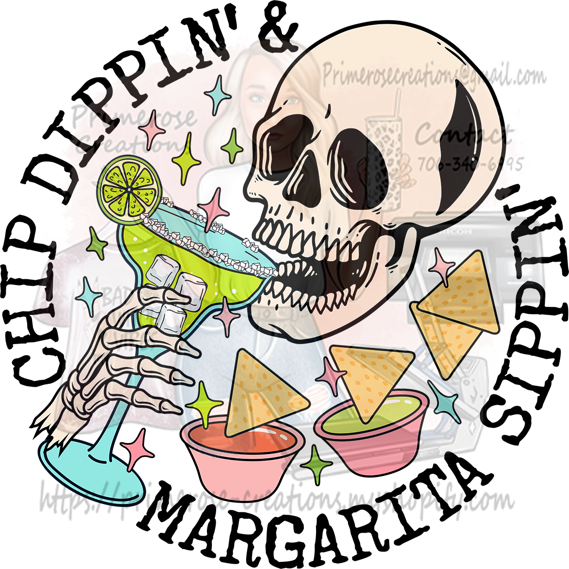 Chip Dippin and Margarita Sippin Skelly