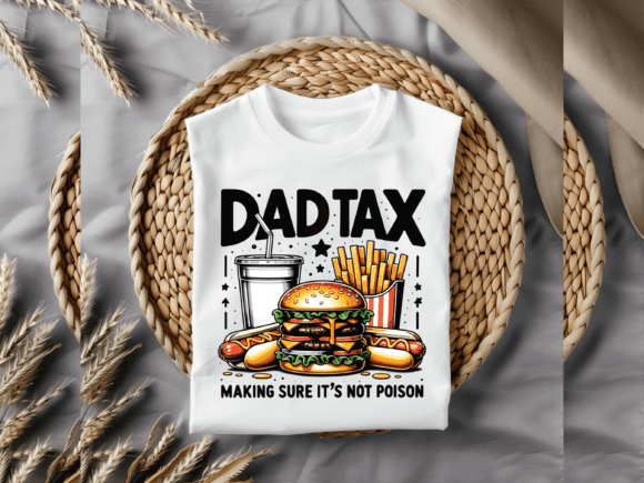 Dad Tax - DTF TRANSFER