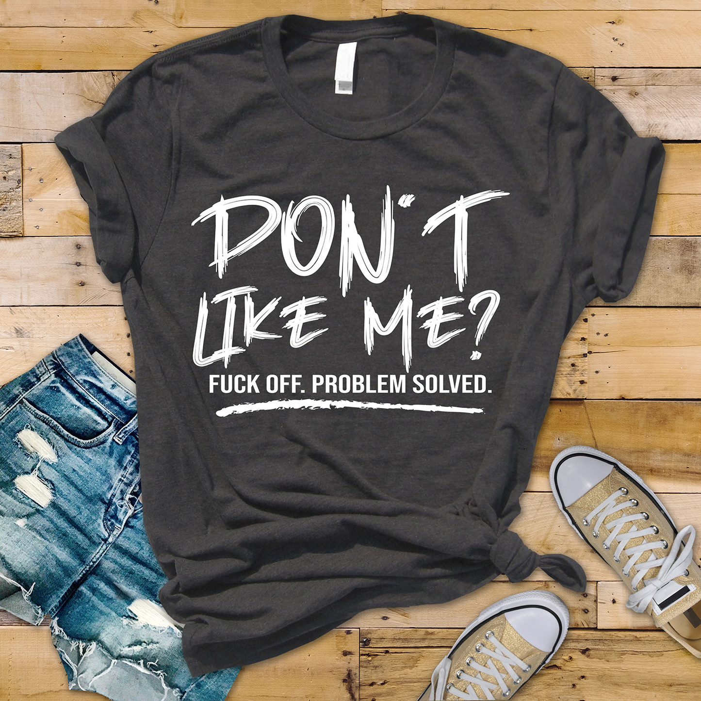Don't Like Me-Single Color-DTF Transfer