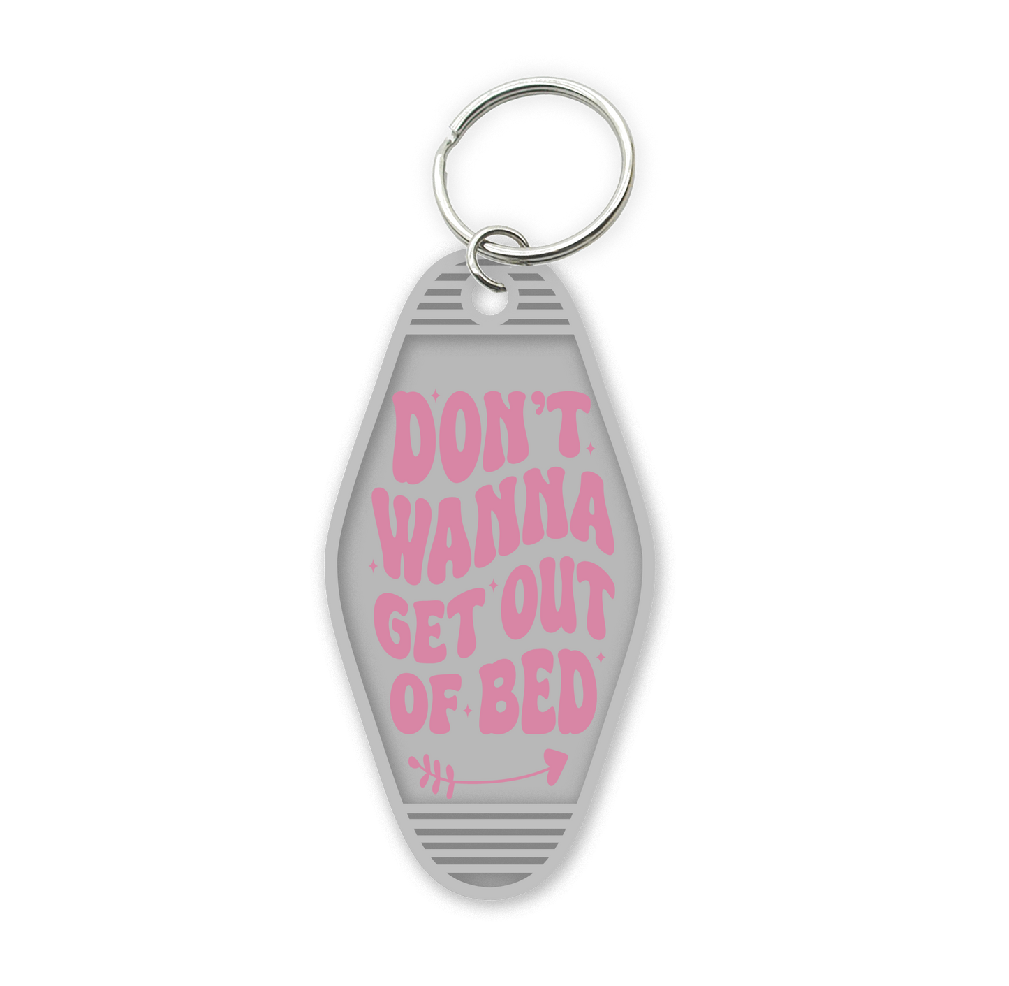 Don't want to Keychain - UV DTF PRINT KEYCHAIN