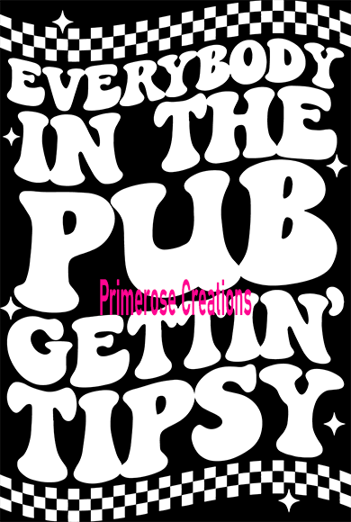 Everybody In The Pub W/ Clover Pocket DTF