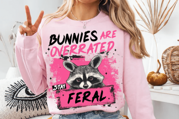 Bunnies Are Overrated - DTF TRANSFER