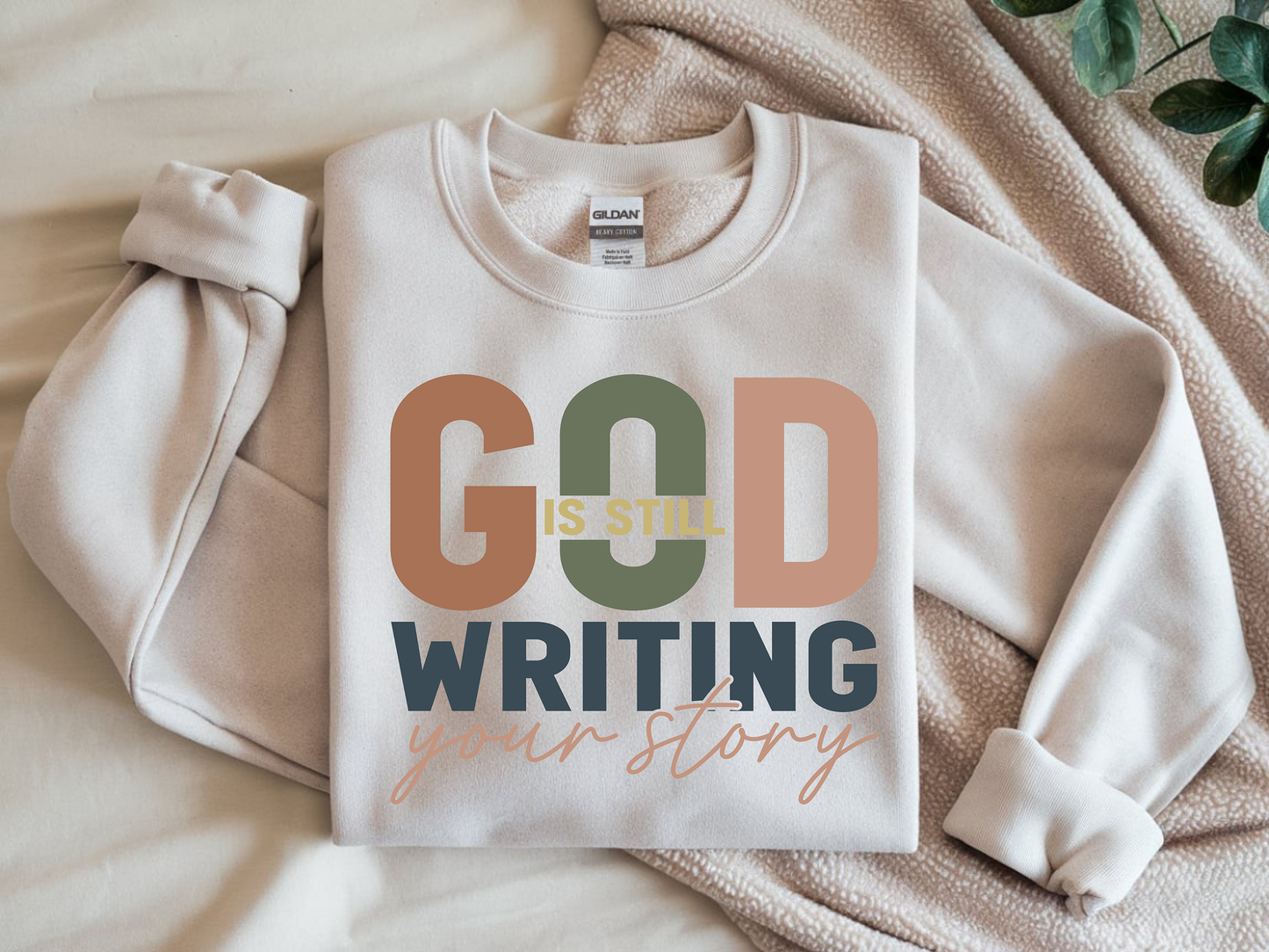 GOD IS STILL WRITING YOUR STORY- Full Color-DTF Transfer-2-5 Business Days