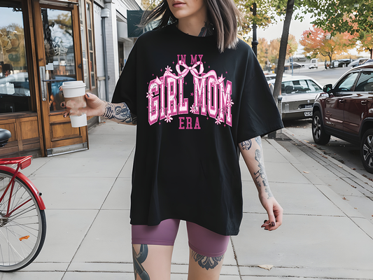 Girl Mom Era - DTF TRANSFER - PREORDER