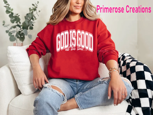 God Is Good All The Time White DTF