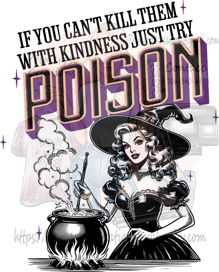 Kill Them With Poison