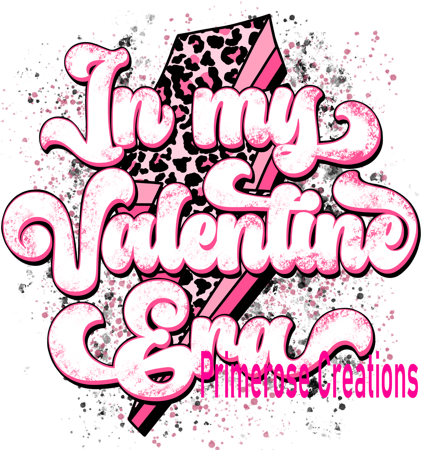 In My Valentine Era