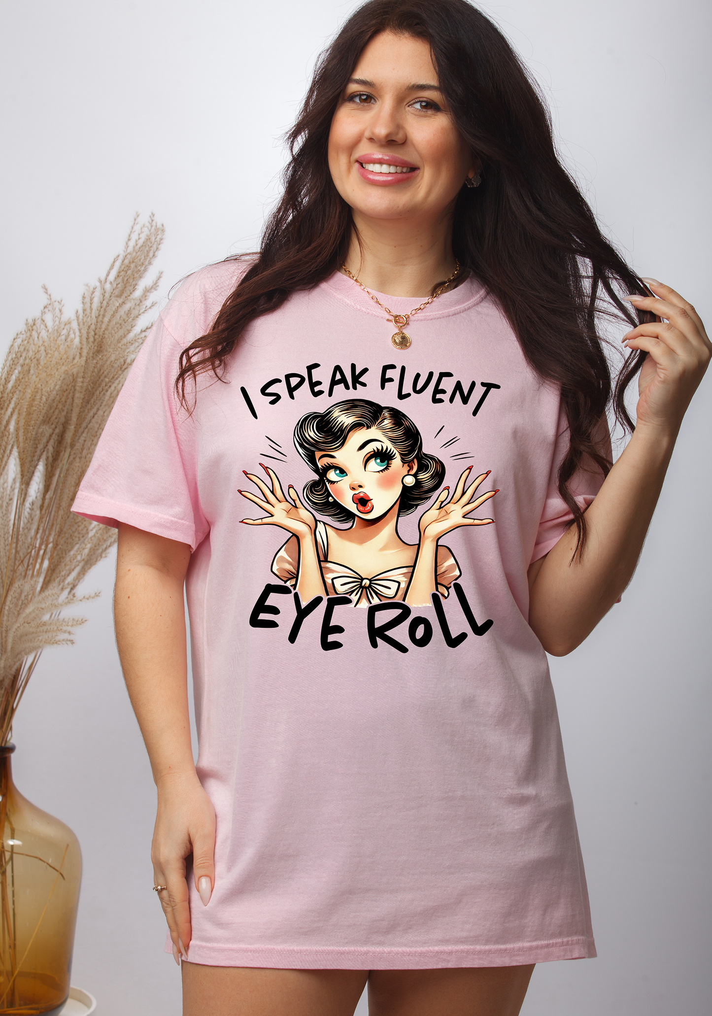 I speak fluent eye roll-Full Color DTF Transfer