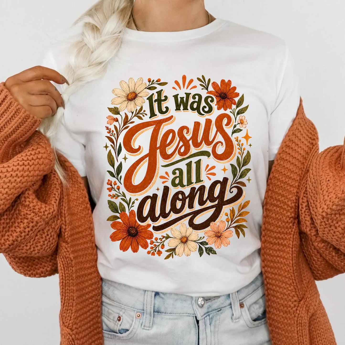 It Was Jesus All Along - Full Color DTF Transfer - Thrifty Thursday