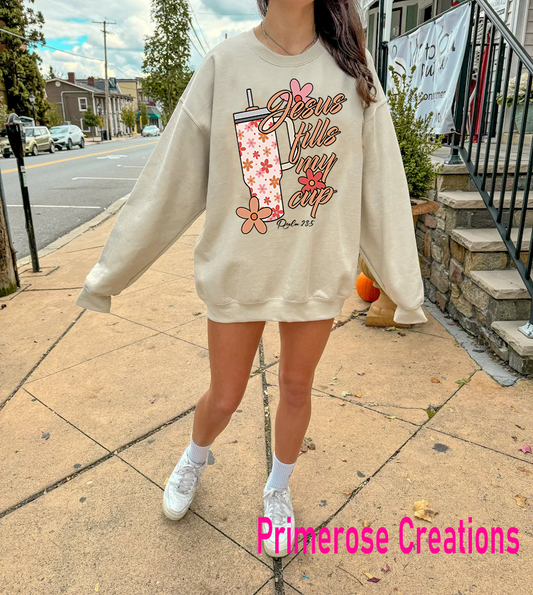 Jesus Fills My Cup Flowers DTF