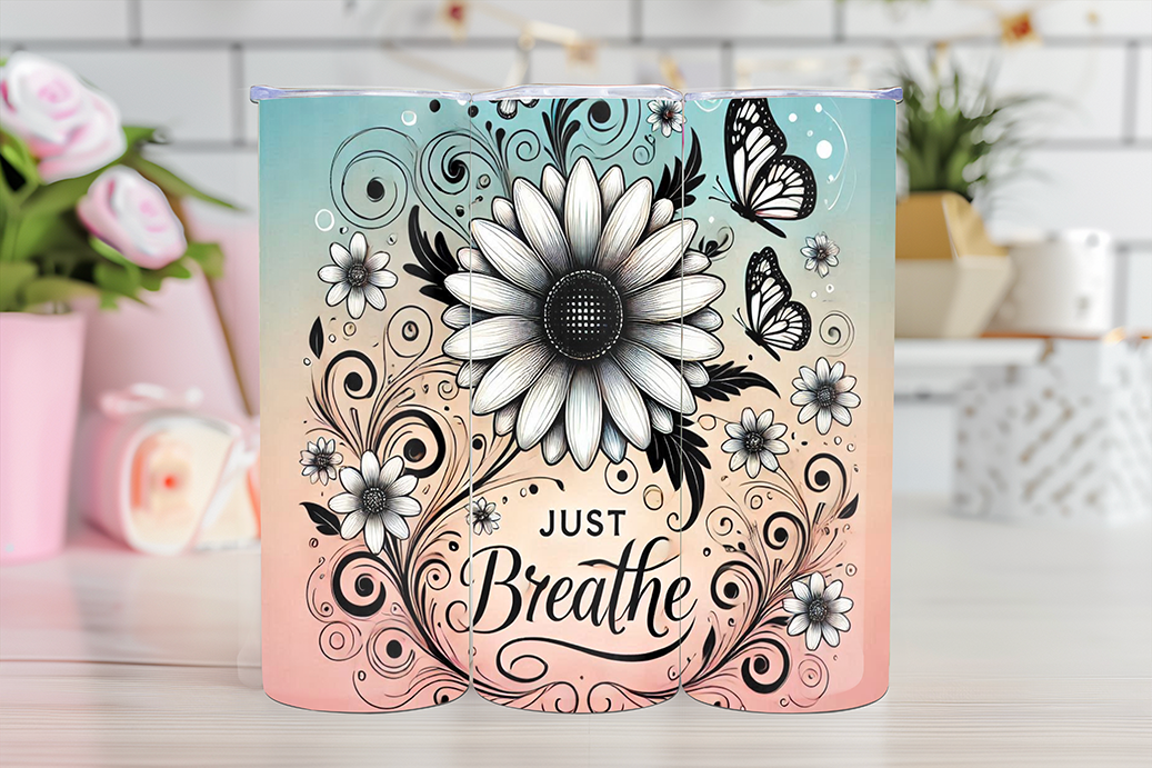 Just Breathe- 20oz Sublimation - WHOLESALE