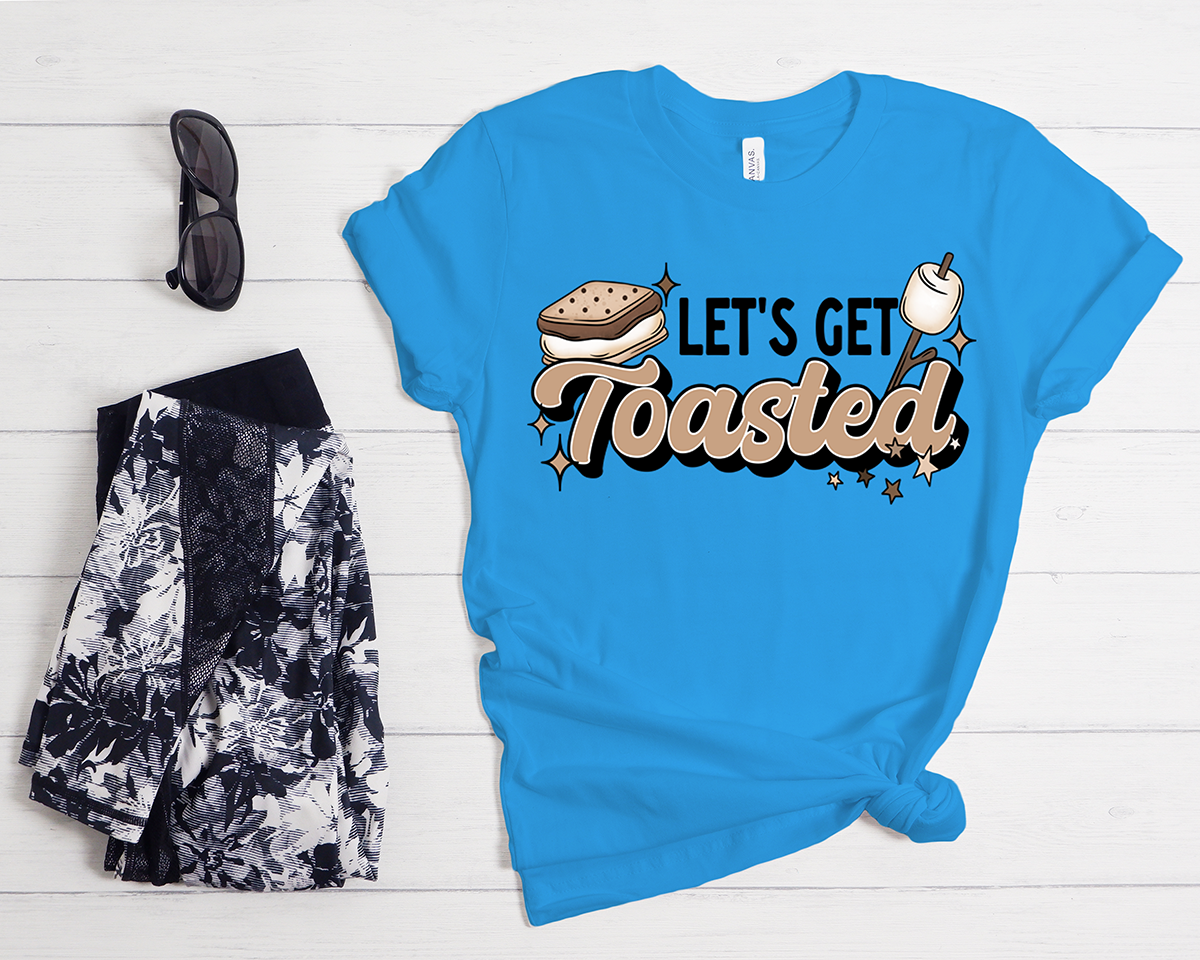 Let's Get Toasted - DTF TRANSFER