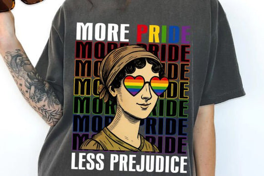 More Pride Less Prejudice- DTF TRANSFER