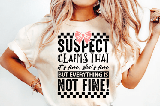 Not Fine - Full Color-DTF TRANSFER-2-5 Business Days