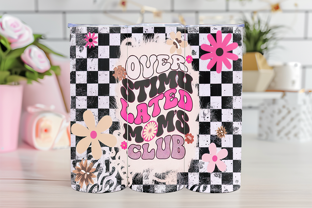 Overstimulated Moms Club - 20oz TUMBLER WRAP