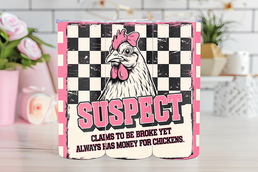 Suspect Claims Chicken - 20oz Sublimation - WHOLESALE