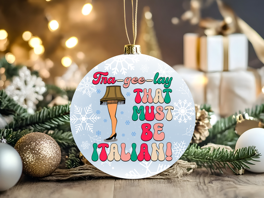 That Must Be Italian - 3x3 - UV Ornament Sticker - Friday New Releases