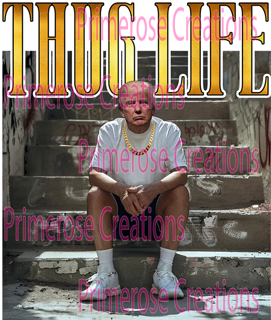 Thug Life