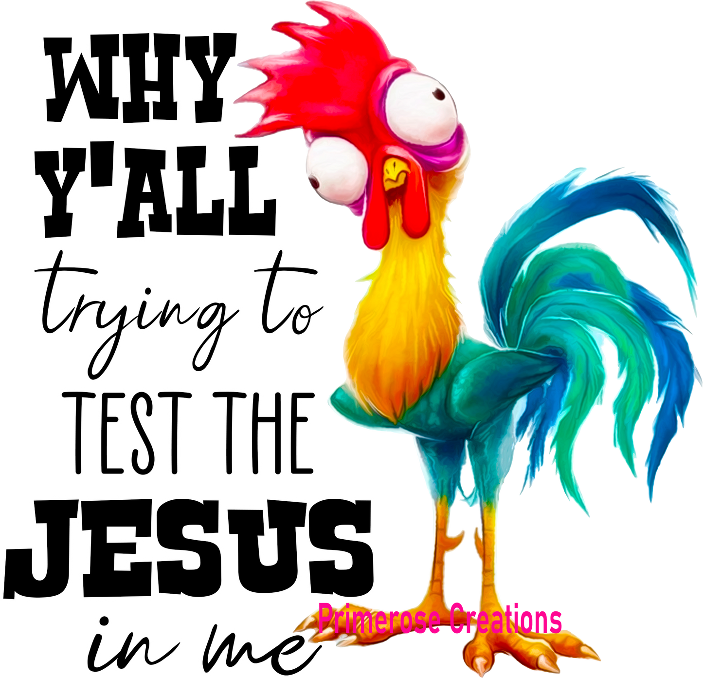 Why Yall Testing The Jesus In Me DTF