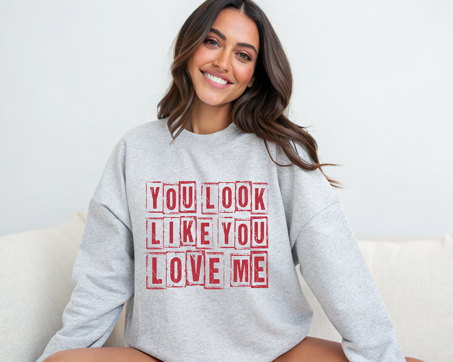 You Look Like You Love-Single Color -DTF Transfer