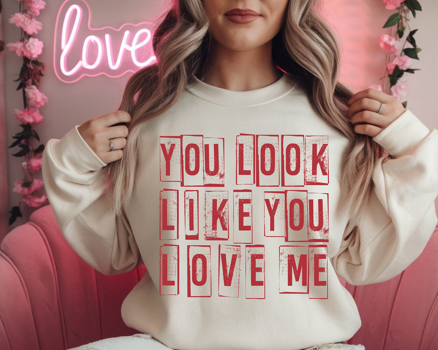 You Love Me - Full Color DTF Transfer - RTS# 95