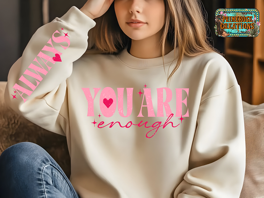You are Enough - with Sleeve -