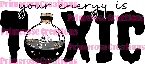 Your Energy Is Toxic