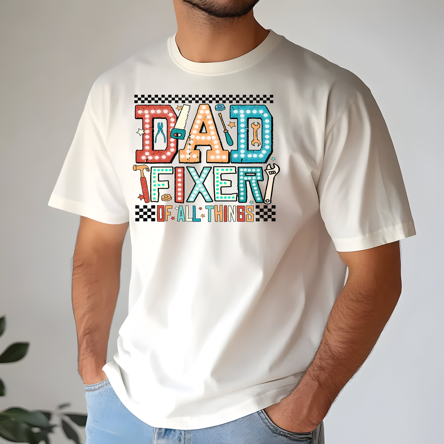 Dad Fixer Of All - DTF TRANSFER