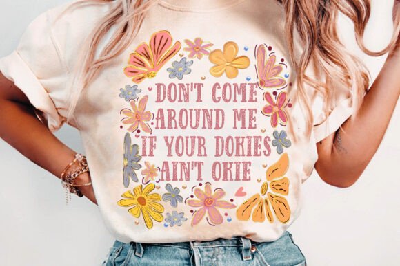 Dokies Arent okies- DTF TRANSFER