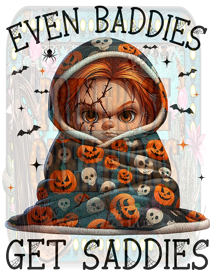 Even Baddies Get Saddies