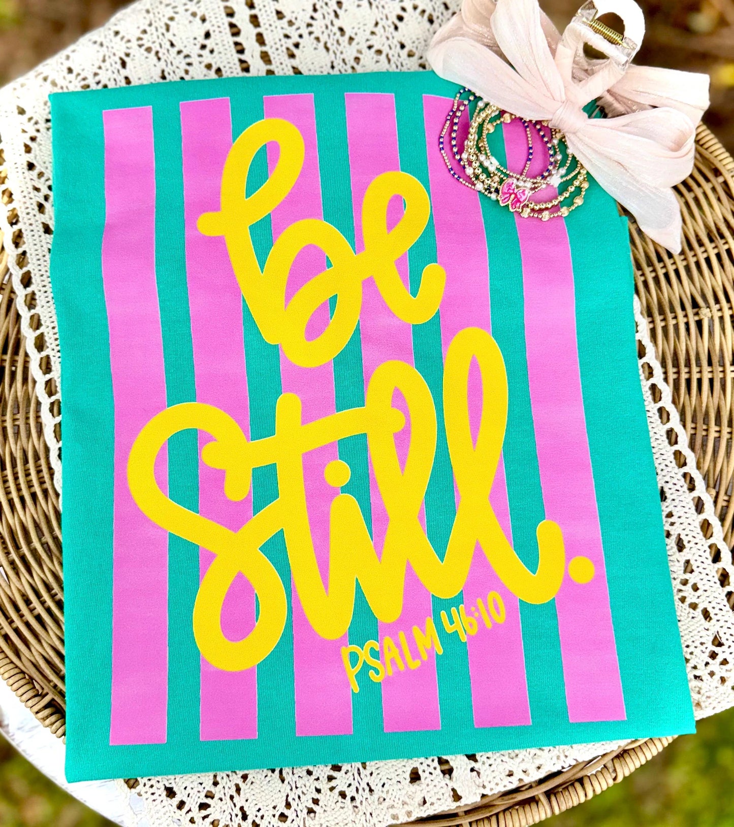 Be Still - Full Color - DTF Transfer