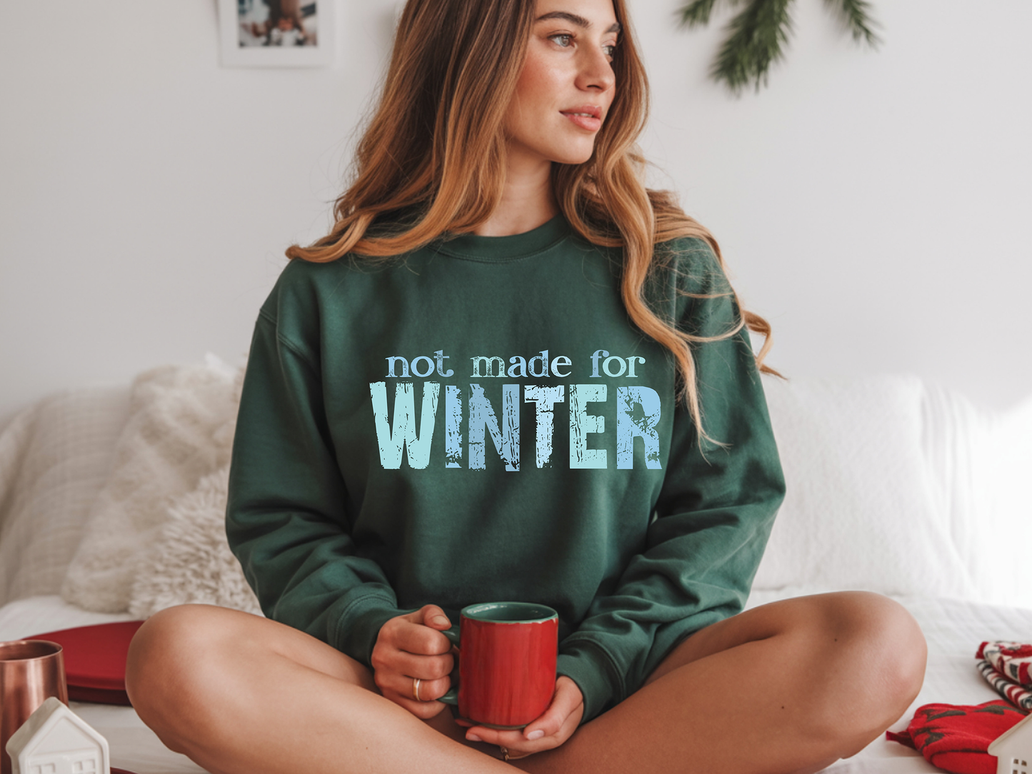 not made for winter (Blue)-Full Color-DTF TRANSFER- 2-5 Business Days