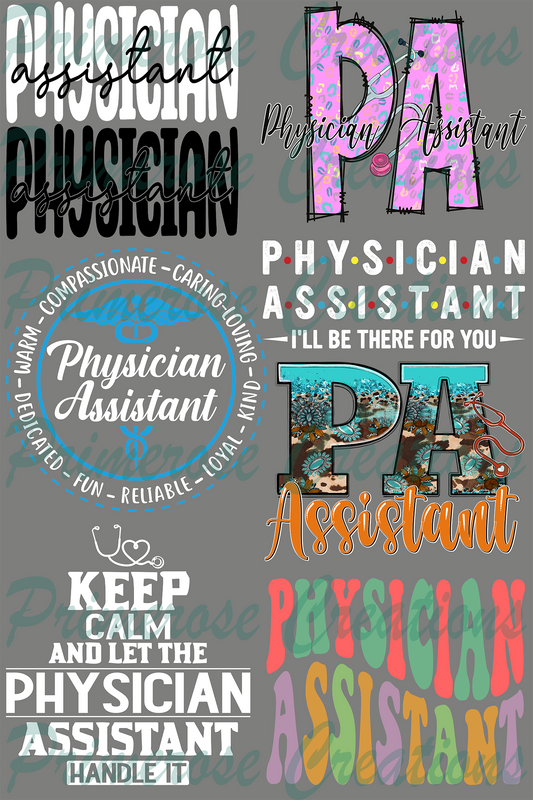 Physician's Assistant  -Pre Made Gang Sheet 24X36