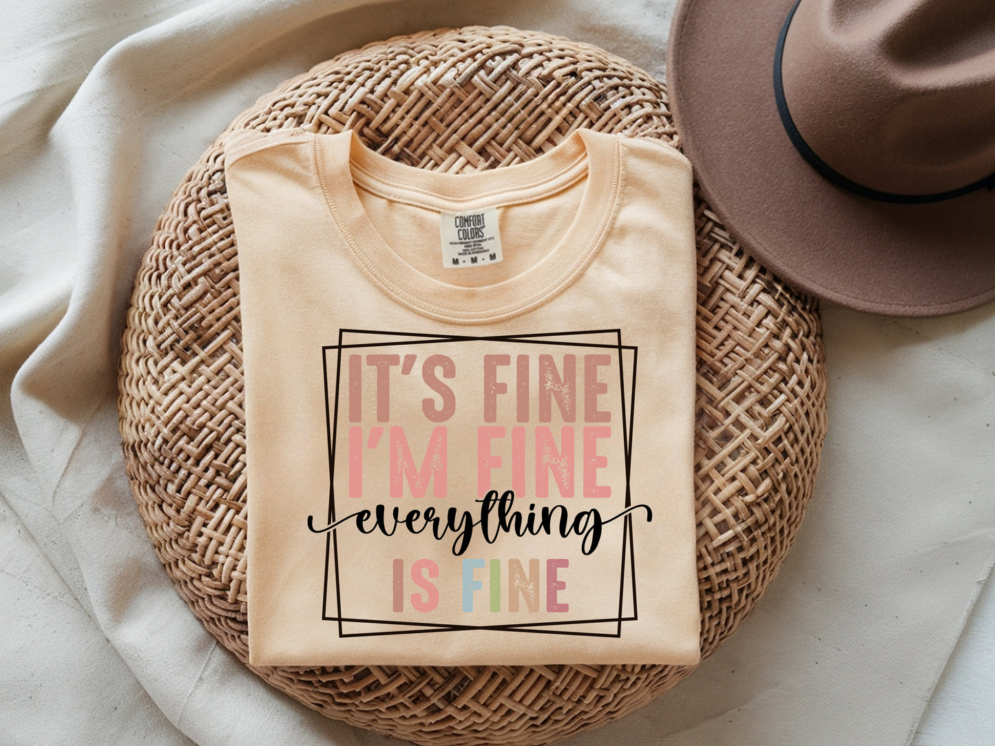 It's Fine - Full Color - DTF Transfer