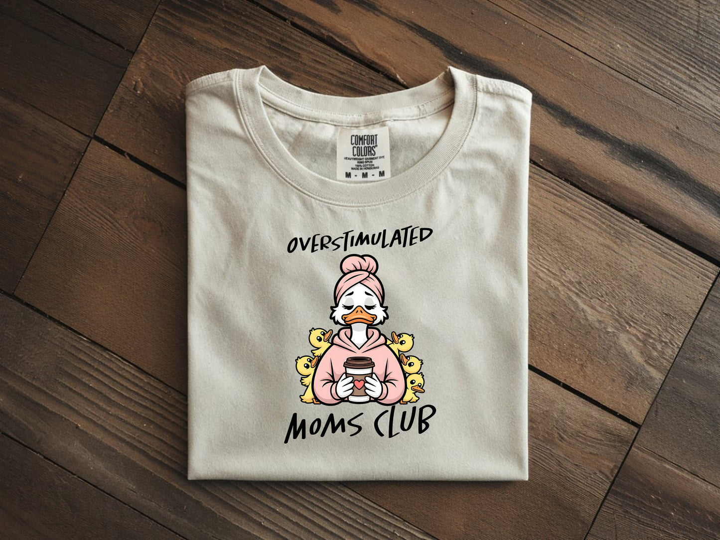 Overstimulated Mama Goose - Full Color - DTF Transfer - 2 to 5 business days