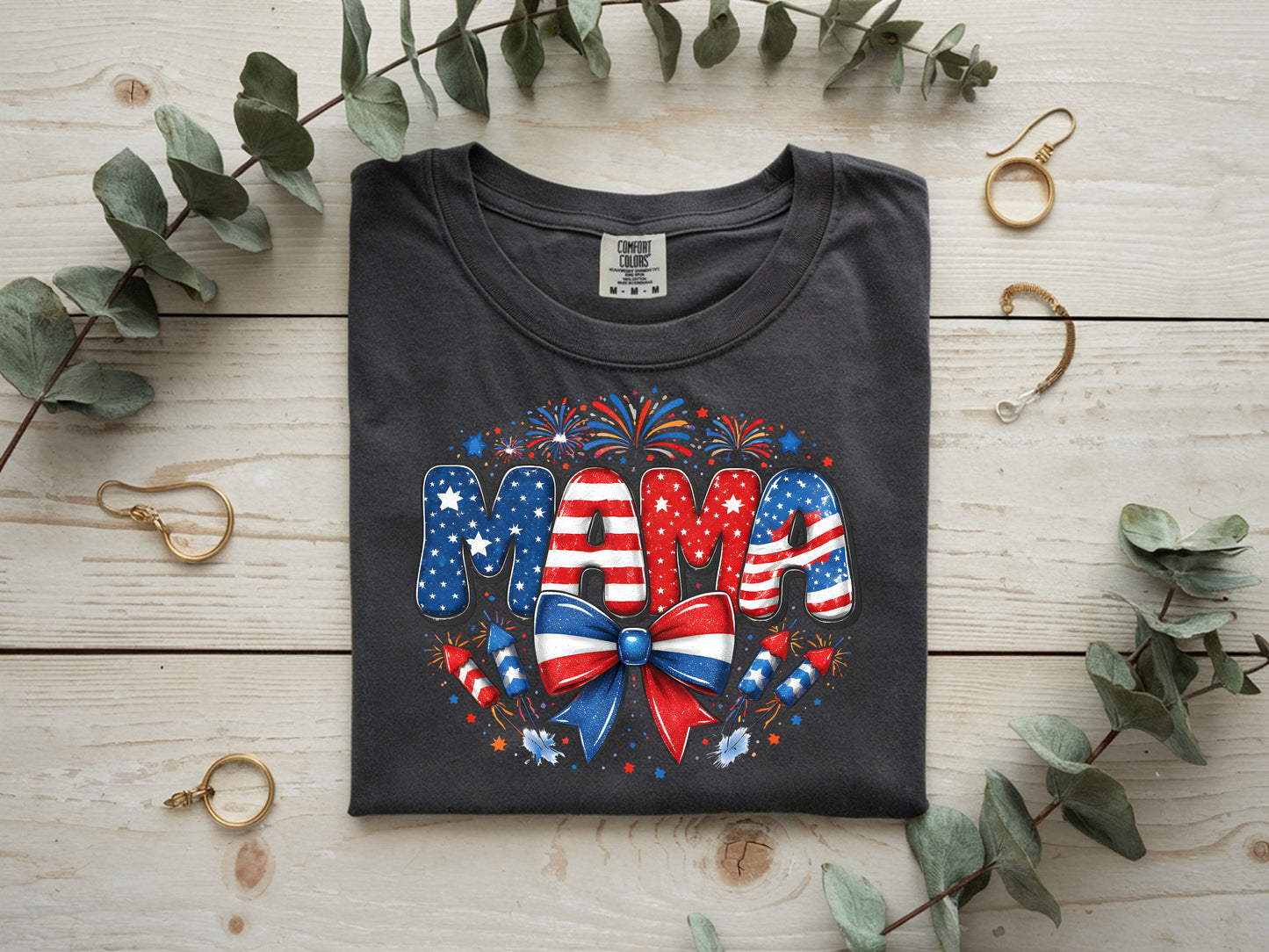 4th of July Mama -Full Color - DTF Transfer - 2 to 5 business days