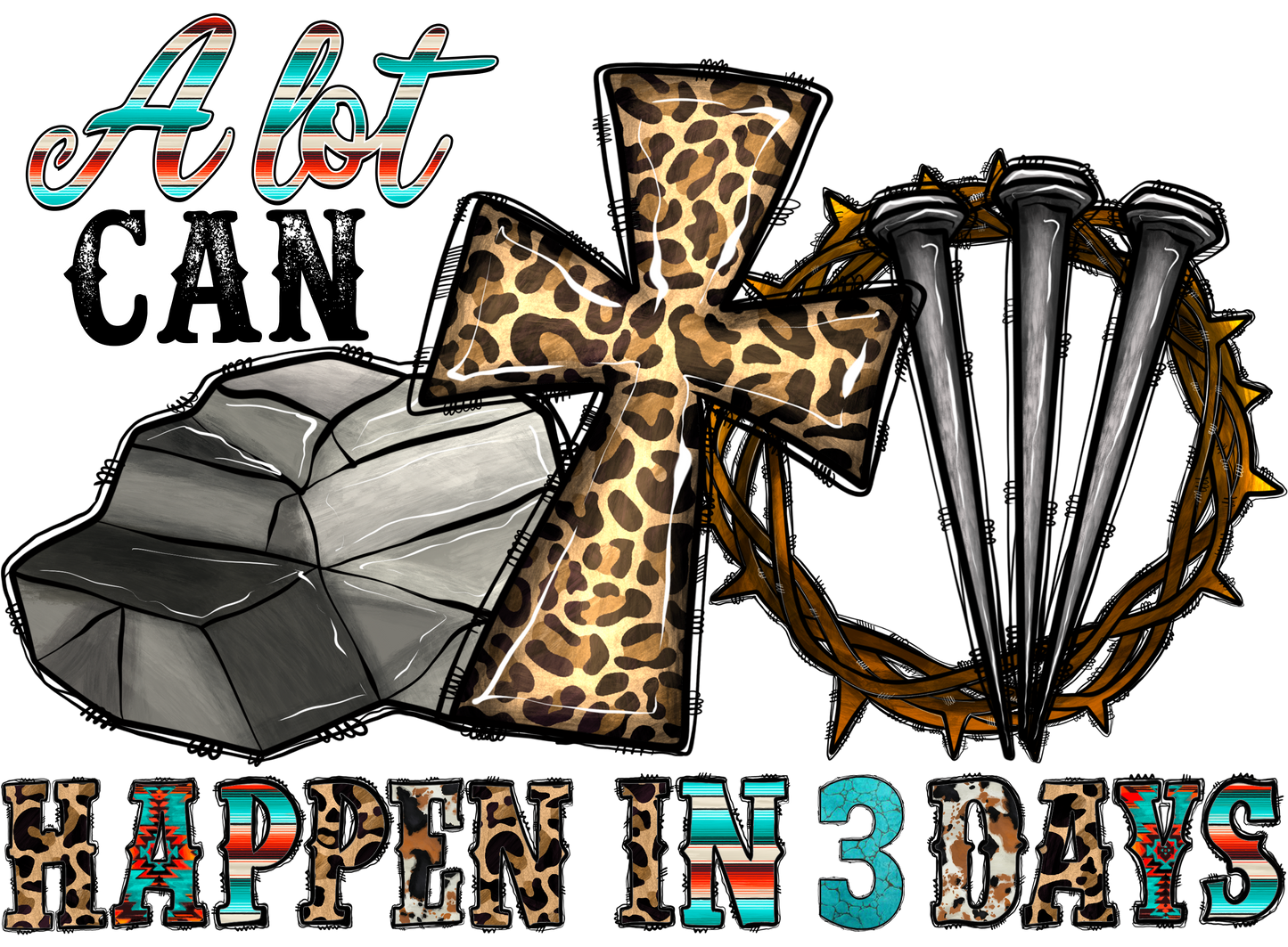 ALot Can Happen DTF