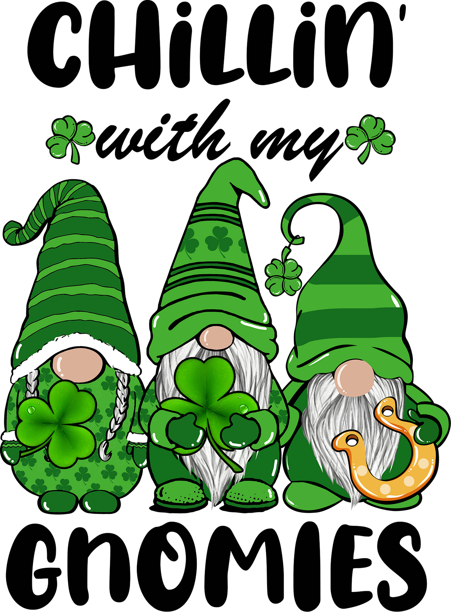 Chillin With My Gnomies DTF