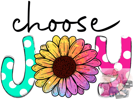 Choose Joy DTF