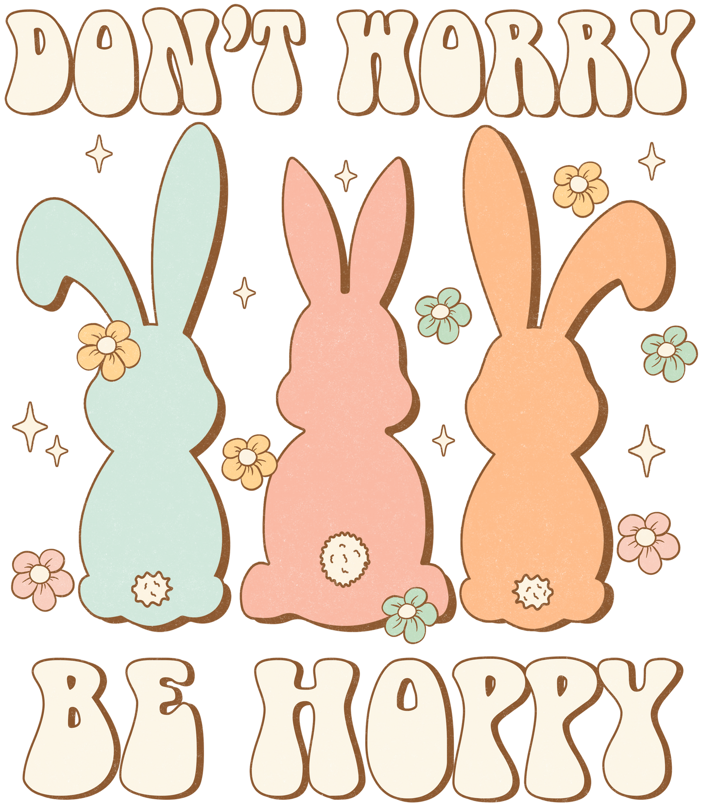 Don't Worry Be Hoppy DTF