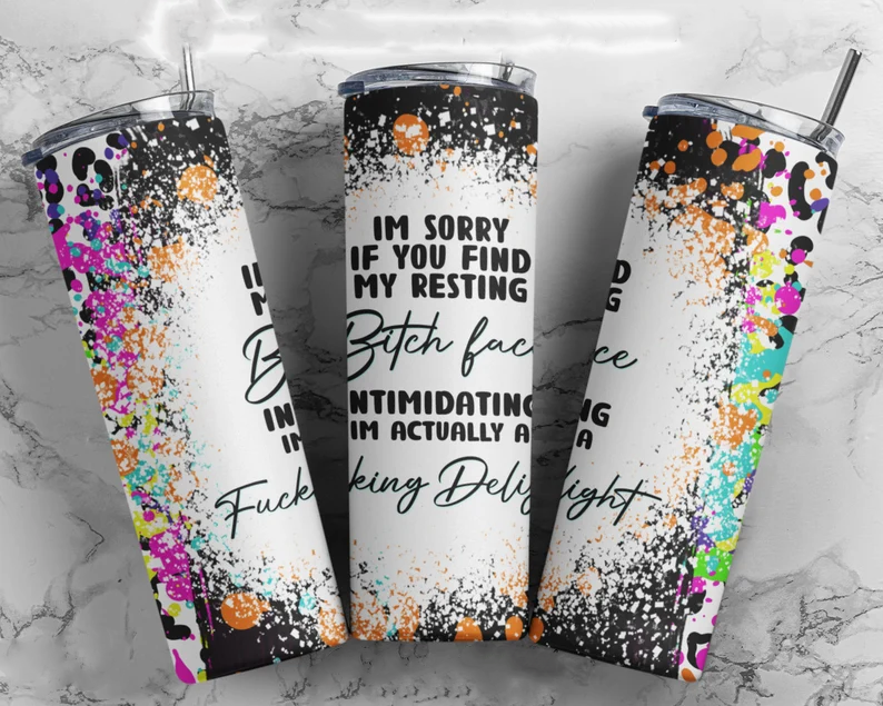 Fucking Delight Tumbler Wrap