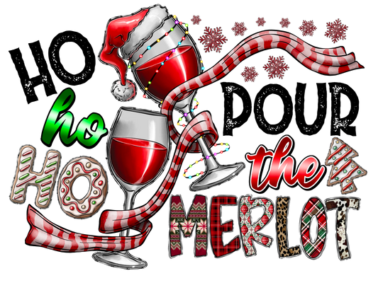 Pour the Merlot DTF