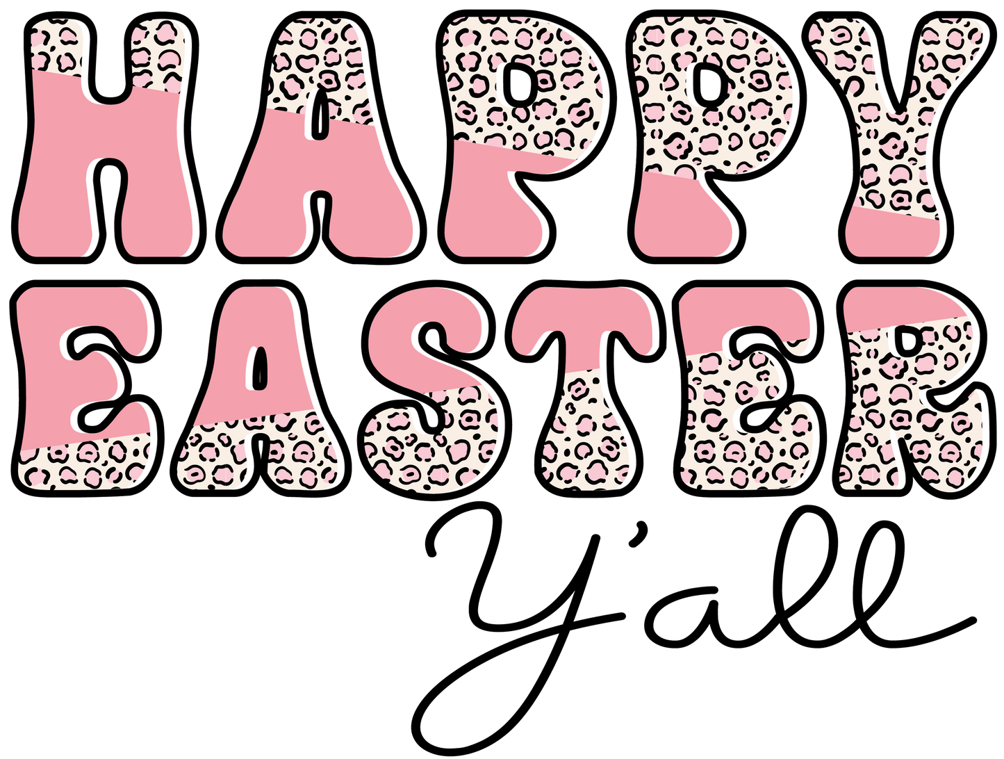 Happy Easter Yall DTF