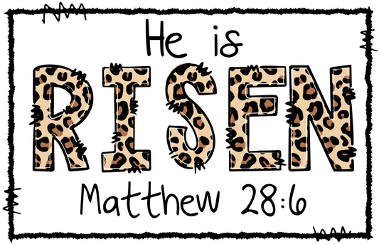 He is Risen Cheetah DTF