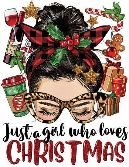 Just a Girl who Loves Christmas 2 DTF