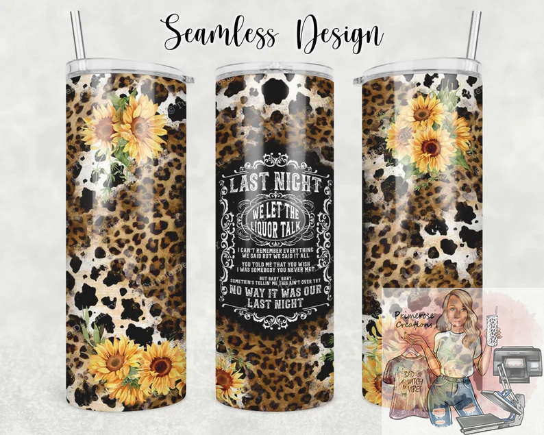 Last Night Tumbler Wrap - 20oz Sublimation Wrap