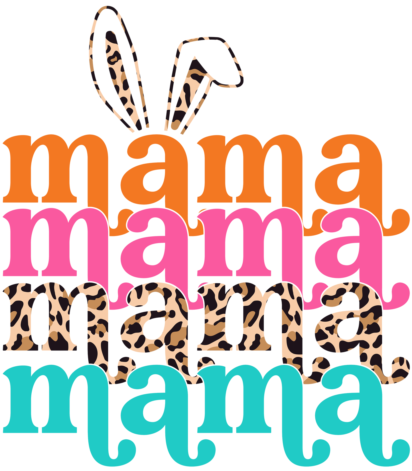 Mama Repeat Bunny DTF
